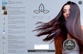 folder ervaliz lervaliz.com/catalogo/folder_ervaliz .pdf · 2019-10-04 · da natureza, de forma que nutre e hidrata profundamente os cabelos, alisando de maneira natural, sem causar