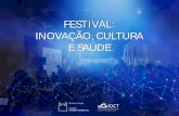 Apresentação do PowerPoint - SPCOCspcoc.org.br/wp-content/uploads/2018/05/Fiocruz_festival...INOVAÇÃO Criatividade e tecnologia serão os protagonistas de nosso III Festival: Inovação,