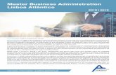 Master Business Administration Lisboa Atlântico · 2018-04-19 · Gestão e Inovação na Mudança Catarina Zagalo 8 2 Elaboração de um “Business Case” Fátima Geada 24 6 Seminário