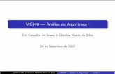 MC448 --- Análise de Algoritmos Irdahab/cursos/mc458/2014-2s/Welcome… · Inicialmente, para todo (i,j)talque1≤ i ≤ j ≤ n, vamos deﬁnir as seguintes matrizes: M i,j = M