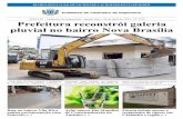Prefeitura reconstrói galeria pluvial no bairro Nova Brasília · 2019-04-03 · “Essa obra é muito importante para o bairro, que espera por essa melhoria há quase dez anos.