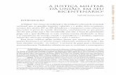 A JUSTIÇA MILITAR DA UNIÃO, EM SEU BICENTENÁRIO1revistas.unijorge.edu.br/searajuridica/2011_2/... · de Monografias sobre o Bicentenário da justiça Militar da união, com trabalho