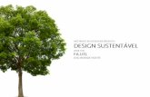 INTRODUÇÃO · 2008-11-18 · INTRODUÇÃO . 1 JOSÉ ANDRADE VICENTE | 2008.11.18. Sustentabilidade. O Papel do Design. Design Sustentável. Ferramentas. Investigação PhD. Questões