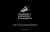introdução a publicidade & propaganda · Marketing introdução a publicidade e propaganda : professor Rafael Homann Denição A gura mostra o relacionamento entre setor e mercado.