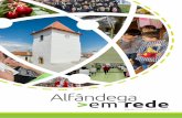 Alfândega em rede - LACSAF · 2016-10-11 · Portugueses em 2015. Entre Abril e Outubro de 2015, colaborou com a Santa Casa da Misericórdia de Alfândega da Fé, fazendo acompanhamento