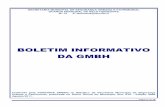 Boletim Informativo 14-2014 - Belo Horizonte · 2014-09-15 · Comissão de Acompanhamento e Avaliação: Instituída através da Portaria nº 6.177 de 18/03/2014, alterada pela Portaria