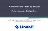 Projeto e Análise de Algoritmos - Universidade Federal de Alfenasbcc.unifal-mg.edu.br/~humberto/disciplinas/2011_1_paa/... · 2011-03-15 · Universidade Federal de Alfenas Projeto