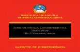 REPÚBLICADEANGOLA TRIBUNALCONSTITUCIONAL · 2017-09-08 · — PROCESSOSDEFISCALIZAÇÃOPREVENTIVA — TRIBUNALCONSTITUCIONAL ACÓRDÃONo– 111/2010 logocondicionante,deumpoderconstituído(oTribunalConstitucional