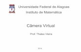 Câmera Virtual - ic.ufal.brAula7.ppt Author: Thales Vieira Created Date: 2/16/2014 11:09:03 PM ...