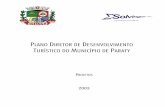 Plano Diretor de Desenvolvimento Turístico do Município · plano diretor de desenvolvimento turÍstico municÍpio de paraty 2003 documentos impressos: 1. inventÁrio volume 1 –