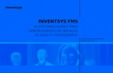 Inventsys FMS Produto Rev02 FMS 2019 Produto Rev… · inventsys fms plataforma mobile para gerenciamento de serviÇos de facility management especificaÇÕes do produto maio de 2019