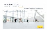 OFFICE FiT - Savills · 2020-05-28 · de design e gestão de projetos e, no caso de instalações com vários locatários, também é recomendável incluir representação do proprietário/gestor