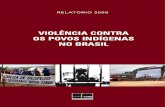 violência contra os povos indígenas no Brasil · Documento de professores indígenas do Mato Grosso do Sul para a Conferência de Educação Indígena, em homenagem aos professores