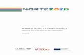 NORMA DE GESTÃO N.º 7/NORTE2020/2019 Reporte dos ......Europeia2, estruturados por Eixo Prioritário e Prioridade de Investimento, com informação detalhada sobre a Meta para 2023,