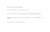 01 a 04/08/2012, Gramado, RS Área Temática: 05 - Estado e ... · A implementação da Política Industrial, Tecnológica e de Comércio Exterior (PITCE), durante o primeiro governo