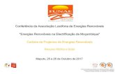 Conferência da Associação Lusófona de Energias Renováveis€¦ · energias renováveis (hídrica e solar), por forma a assegurar os serviços de energia. •Introdução do conceito