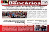 • Maranhão , abril de 2011 • Ano 14 ... · via o acordo assinado pelo SEEB-SP com a Fenaban. Sem cerimônia, a Contraf-CUT anuncia calendário da campanha salarial 2011 sem sequer