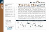Terra Report · 2018-01-10 · Setembro 2017 Terra Report: Brasil Terra Brasis Resseguros 6 O volume de prêmio de cosseguro, acumulado nos últimos 12 meses até setembro de 2017,