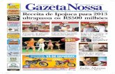 GazetaNossagazetanossa.com.br/download/gaz164baixa.pdf · GazetaNossa 3034.1972 8601.0345 (Oi) 9222.2122 (Claro) ANO VII – NO 164 – PRIMEIRA QUINZENA JULHO/2013 – JABOATÃO,