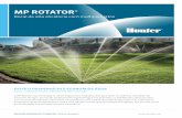 MP ROTATOR - Hunter Industries · melhora a eficiência do sistema. O MP Rotator também é perfeito para revitalizar sistemas antigos: uma atualização pode resolver problemas de