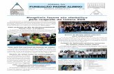 JORNAL DA FUNDAÇÃO PADRE ALBINO€¦ · A Comissão intra-hospitalar de doação de órgãos e tecidos para transplante dos Hospitais da Fundação Padre Albino, em parceria com