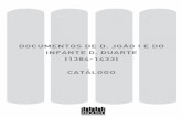 DOCUMENTOS DE D. JOÃO I E DO INFANTE D. DUARTE (1384 …arquivomunicipal.cm-lisboa.pt/fotos/editor2/d_joao.pdf · 2011-06-28 · 6 Arquivo Municipal de Lisboa Documentos de D. João