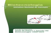 Relatório Final da INI-Biotecnologia - UEZO · 2013-10-30 · mapas tecnológicos e estratégicos dos temas; 4. proposição de ações que integrarão a Agenda INI-Biotecnologia.