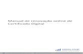 Manual de renovação online de Certificado Digital · 2015-09-08 · Página 4 de 24 Manual de renovação online de Certificado Digital Versão 1.1 As informações contidas neste