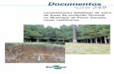 Levantamento detalhado de solos de áreas de produção ...Florestas e a Irani Celulose S.A., permitirá a construção de modelos de planejamento para a produção de pinus e de .