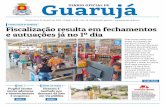 Guarujá DIÁRIO OFICIAL DE€¦ · Desde o dia 22 de março, quando foram iniciados os bloqueios, mais de oito mil veículos já foram impedidos de entrar na Cidade Implantação