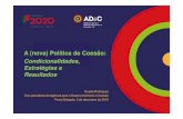 Condicionalidades, Estratégias e Resultados - Açores 2020poacores2020.azores.gov.pt/wp-content/uploads/2015/... · Europa 2020 Objetivos Europa 2020/ PNR Objetivos Estratégicos