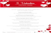 São Valentim Abrantesparatytech.com/hoteles/portugal/luna/Menu São Valentim...S. Valentim Jantar Especial dia de S. Valentim com animação musical Surpresa apaixonada ... Mini trouxa