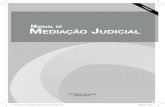 M de Mediação Judicial · Mediação Forense do TJDFT1 demonstrou que, entre aqueles que não alcan-çaram acordo na mediação judicial, mais de 85% (oitenta e cinco por cento)