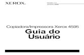 Copiadora/Impressora Xerox 4595 Guia do Usuáriodownload.support.xerox.com/pub/docs/X4595/userdocs/any-os/pt_B… · Copiadora/Impressora Xerox 4595 Guia do Usuário v Índice Tela