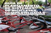 Guia de Planejamento de SiStemaS de BicicletaS comPartilhadaSitdpbrasil.org.br/wp-content/uploads/2014/11/ITDP-Brasil... · 2016-10-06 · Fig. 5 Comparação dos sistemas: custo