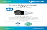Câmera Bullet Multifunção 2.0MP 4 1080p X1greatek.com.br/wp-content/uploads/2018/09/... · Câmera Bullet Multifunção 2.0MP CVBS . AHD . HDTVI . HDCVI SBPE33620M suporte@greatek.com.br