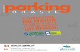 Revista bimestral da Associação Brasileira de ...abrapark.com.br/site/wp-content/uploads/2017/04/... · 3 Revista bimestral da Associação Brasileira de Estacionamentos | Parking