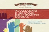 AVALIAÇÃO E GESTÃO DE IMPACTO SOCIAL · 2017-09-13 · Ana Maria goes beyond the assessment itself, working directly with her clients, mainly in the mi-ning, oil and gas business,
