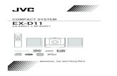 COMPACT SYSTEM EX-D11 · Mantenha um espaço adequado para permitir a passagem de ar e uma ventilação adequada. O aparelho deve estar em uma superfície de pelo 15 cm 10 cm 1 cm