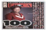 EDIÇÃO ESPECIAL 009 ssn  Dilma Rousseff ... · EDIÇÃO ESPECIAL 009 ssn  Dilma Rousseff 100 Os brasileiros mais influentes em 2010