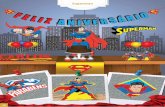 Superman - Fabrica de EVA produtos em EVA€¦ · Faixa Feliz Aniversário Matéria Prima: E.V.A. Quantidade: 1 unid. Tamanho: 68,0cm x 60,0cm Cod.: SM0101 EAN: 7898584675959 Faixa