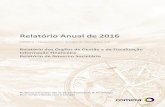 Relatório Anual de 2016 - CMVMweb3.cmvm.pt/sdi/emitentes/docs/PC64238.pdf · 2020-05-18 · Relatório Anual Relatório Único de Gestão 8/118 de Consultoria, Projeto, Instalação