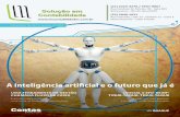 4 editoriallmcontabilidades.com.br/.../2017/11/inteligencia-artificial-dez-jan.pdf · A inteligênciA ArtificiAl no mercado de trabalho N o filme 2001: uma odisseia no espaço, como