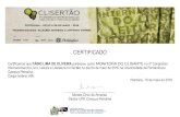 CERTIFICADO - UPE€¦ · CERTIFICADO Certificamos que ELISSANDRA RIBEIRO GOMES participou como MONITORA DO CLISARTE no 3º Congresso Internacional do Livro, Leitura e Literatura