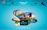 Mídia Kit 2018 - dastrips.com.br · Midia Kit Das Trips quer ser o grande fornecedor de conteúdos, sendo capaz de atender a todos os praticantes de esportes outdoor, viajantes,