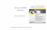 Revista da SPMFR Indexação · 2015-11-10 · Processo de Indexação da Revista da SPMFR Catarina Aguiar Branco-renomeação do Editor Oficial (SPMFR), do seu contato oficial e