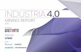 Industria 4.0 Mining Report 2 sem 2018 · dastradas -, aceleradoras, portais de notícia e dados abertos. Após construir uma listagem de mais de 400 startups, hou-ve um processo