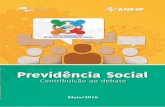 Previdência Social: Contribuição ao debate · 2019-01-31 · Previdência Social: Contribuição ao debate 9 Financiamento da Previdência Social: Receitas, Renúncias e Recuperação