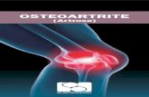 CRIAÇÃO Comissão de Osteoartrite da Sociedade …...tempo sentada, pode ser causa de muita dor para pacientes com Osteoartrite de joelhos, por exemplo. Subir ou descer escadas também