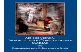 Ad honorem Immaculatae Conceptionis Mariae · Padres Marianos da Imaculada Conceição da S.V.M., instituída no dia 2 de maio de 2017, e tem o caráter de uma introdução aos festejos